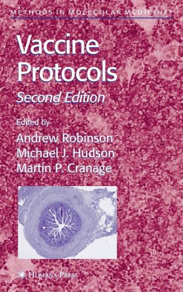Cover for Andrew P Robinson · Vaccine Protocols - Methods in Molecular Medicine (Paperback Book) [Softcover reprint of hardcover 2nd ed. 2003 edition] (2010)