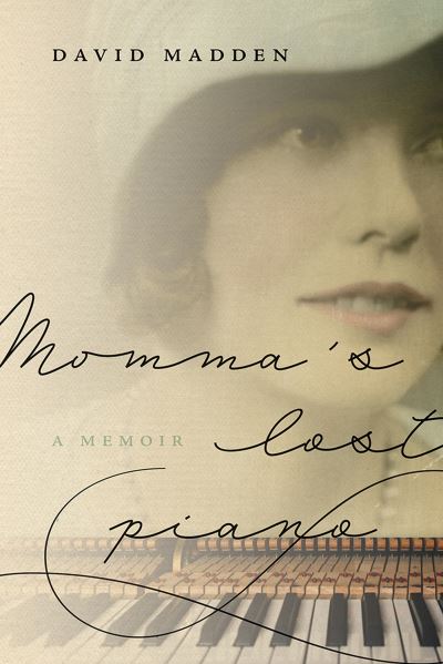 Cover for David Madden · Momma's Lost Piano (Book) (2023)