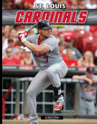 Cover for Marty Gitlin · St. Louis Cardinals (Inside Mlb *2015) (Hardcover Book) (2015)