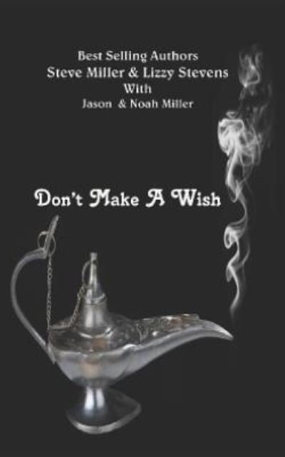 Cover for Lizzy Stevens · Don't Make A Wish (Paperback Book) (2016)