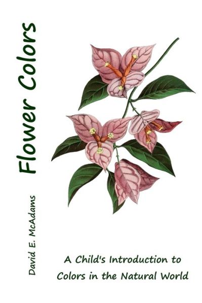 Cover for David E McAdams · Colors of Flowers (Paperback Book) (2016)