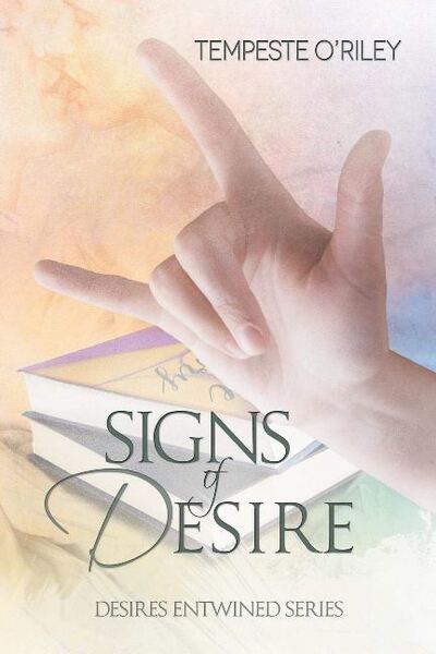 Cover for Tempeste O'Riley · Signs of Desire Volume 8 - Desires Entwined (Pocketbok) [New edition] (2015)