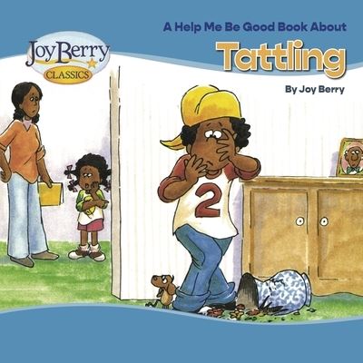 Cover for Joy Berry · Tattling (Book) (2020)