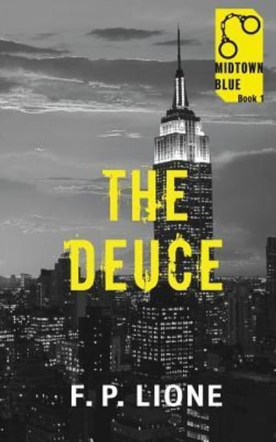 Cover for F P Lione · The Deuce (Pocketbok) (2019)