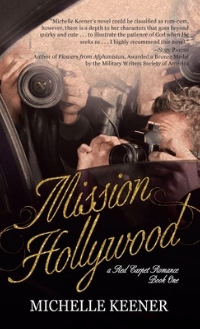 Cover for Michelle Keener · Mission Hollywood (Inbunden Bok) (2019)