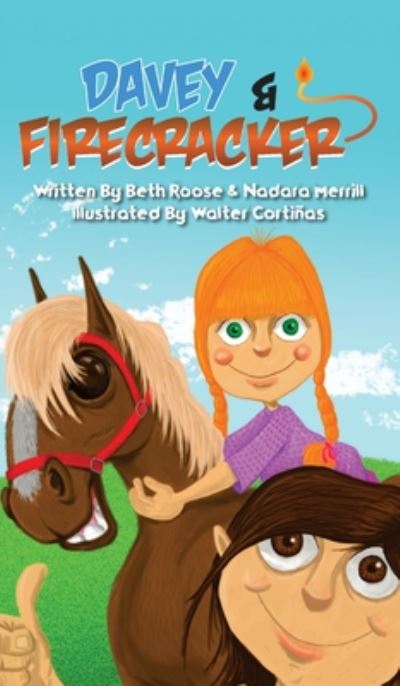 Davey and Firecracker - Beth Roose - Books - Beth Roose Books - 9781649996824 - August 19, 2020
