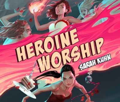 Cover for Sarah Kuhn · Heroine Worship (CD) (2020)