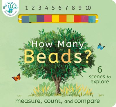 How Many Beads? - My World - Nicola Edwards - Books - Tiger Tales. - 9781680106824 - November 16, 2021