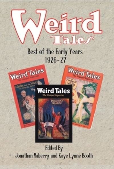 Weird Tales - [duplicate of OL22161A] H. P. Lovecraft - Książki - WordFire Press LLC - 9781680573824 - 12 lipca 2022