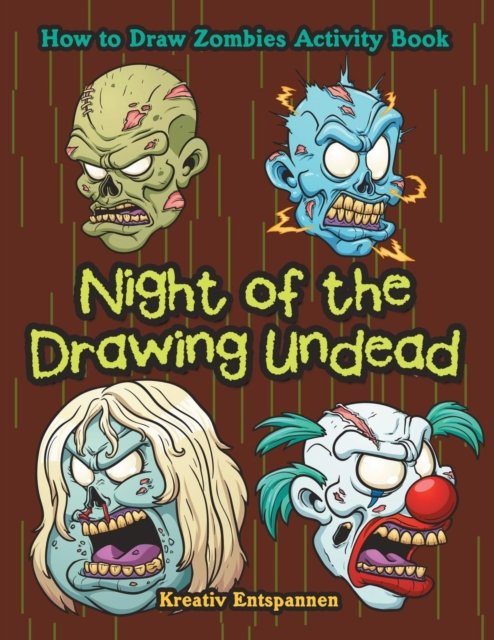 Cover for Kreativ Entspannen · Night of the Drawing Undead (Paperback Bog) (2016)