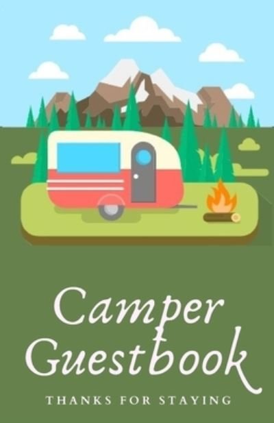 Cover for Lo - Books · Camper Guestbook Thanks For Staying (Taschenbuch) (2019)