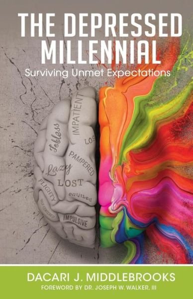 Cover for Dacari J Middlebrooks · The Depressed Millennial (Pocketbok) (2018)