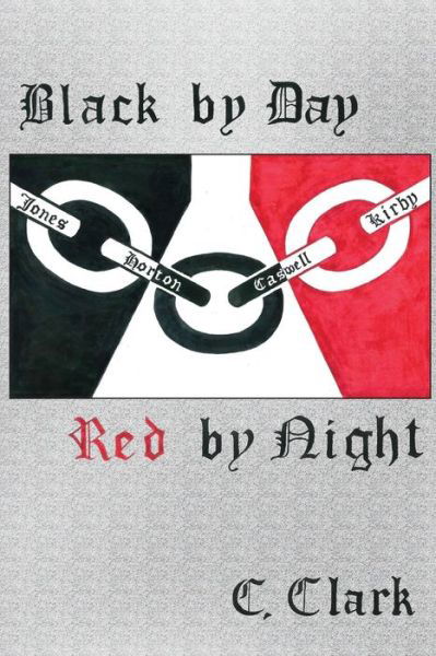 Cover for Cynthia Clark · Black by Day Red by Night (Paperback Bog) (2018)