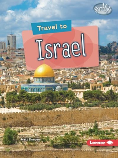 Cover for Matt Doeden · Travel to Israel (Paperback Book) (2022)