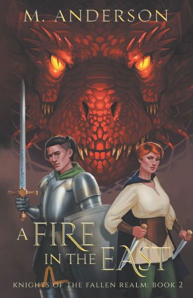 Cover for M Anderson · A Fire in the East (Paperback Bog) (2020)