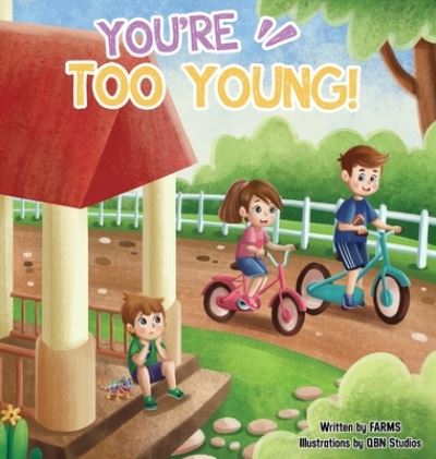 Cover for Farms · You're Too Young (Hardcover Book) (2021)