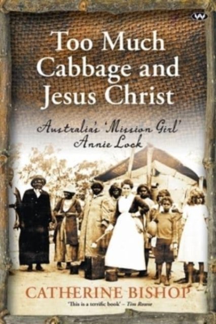 Cover for Catherine Bishop · Too Much Cabbage and Jesus Christ (Paperback Book) (2021)