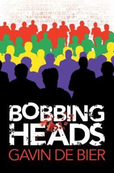 Cover for Gavin de Bier · Bobbing Heads (Paperback Book) (2017)