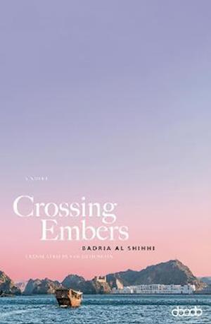 Cover for Badria Al Shihhi · Crossing Embers (Paperback Book) (2021)