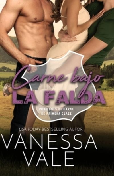 Cover for Vanessa Vale · Carne Bajo la Falda (N/A) (2021)