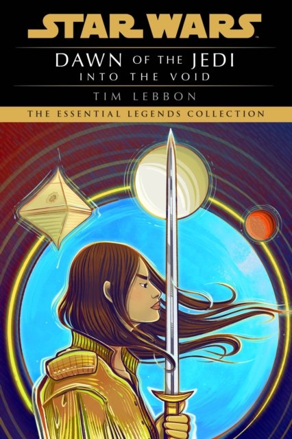 Cover for Tim Lebbon · Star Wars: Dawn of the Jedi: Into the Void - Star Wars (Taschenbuch) (2023)