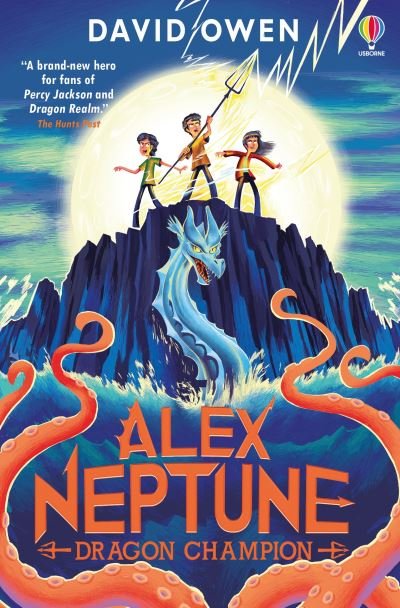 Cover for David Owen · Alex Neptune, Dragon Champion - Alex Neptune (Paperback Book) (2025)
