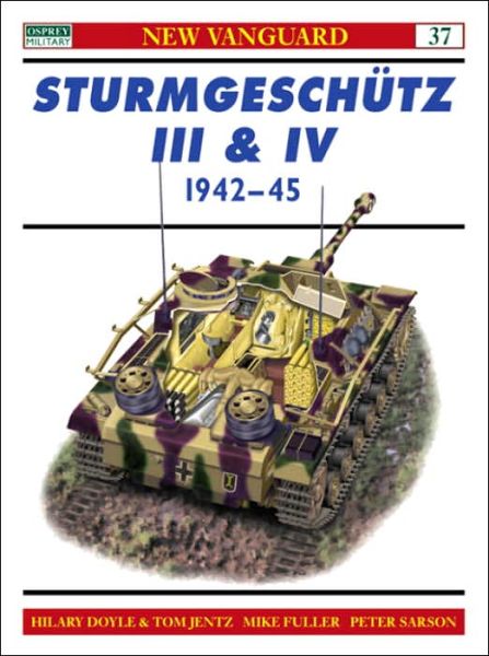 Cover for Hilary Doyle · Sturmgeschutz III and IV 1942–45 - New Vanguard (Paperback Book) (2001)