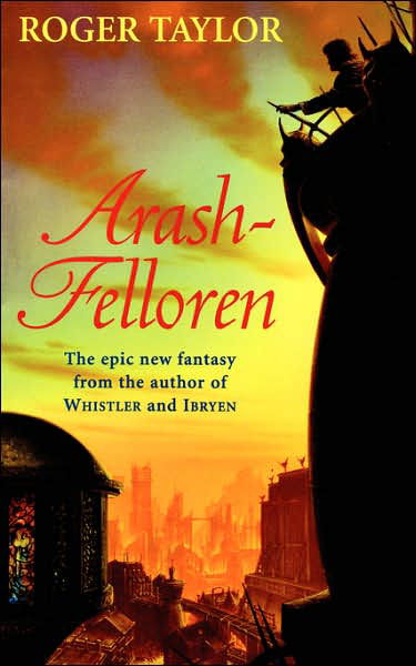 Cover for Roger Taylor · Arash-felloren (Pocketbok) (2007)