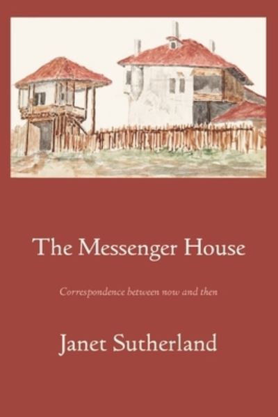 Cover for Janet Sutherland · The Messenger House (Paperback Book) (2023)