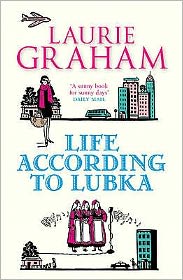 Life according to Lubka - Life according to Lubka - Books - Quercus Publishing - 9781849161824 - March 4, 2010