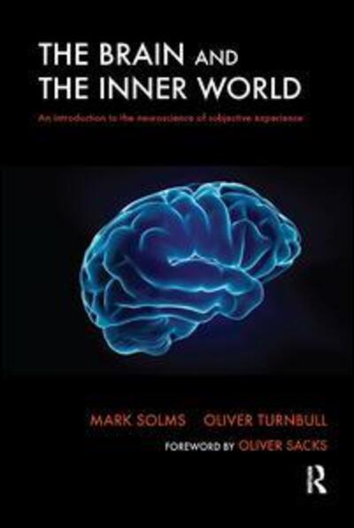 Cover for Mark Solms · The Brain and the Inner World: An Introduction to the Neuroscience of Subjective Experience (Paperback Book) (2002)