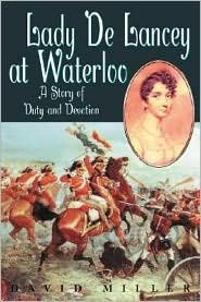 Cover for David Miller · Lady De Lancey at Waterloo (Hardcover bog) (2000)