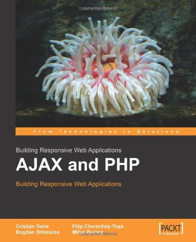 Cover for Bogdan Brinzarea · AJAX and PHP: Building Responsive Web Applications (Paperback Book) [1st edition] (2005)