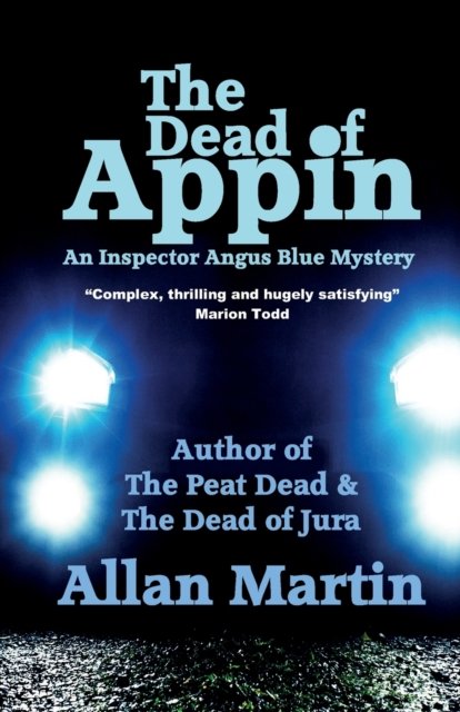 Cover for Allan Martin · The Dead of Appin - Inspector Angus Blue (Pocketbok) (2021)