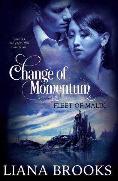 Cover for Liana Brooks · Change of Momentum (Paperback Book) (2020)