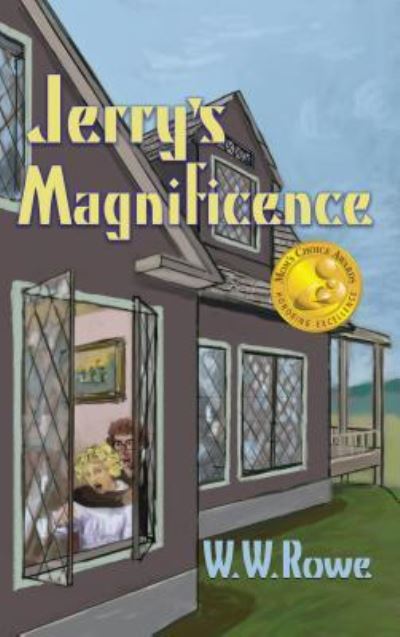 Cover for W W Rowe · Jerry's Magnificence (Paperback Book) (2017)