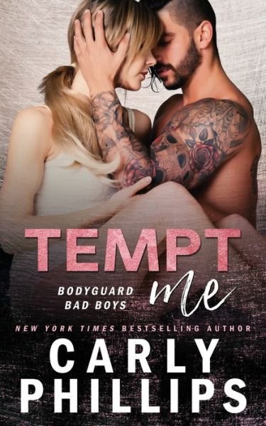 Cover for Carly Phillips · Tempt Me (Paperback Book) (2017)