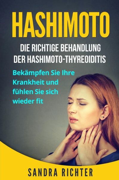 Sandra Richter · Hashimoto (Taschenbuch) (2017)