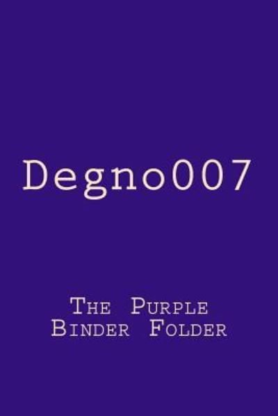 Cover for T Pequin · Degno007 (Paperback Bog) (2018)