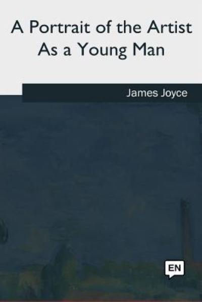 Cover for James Joyce · A Portrait of the Artist As a Young Man (Taschenbuch) (2018)