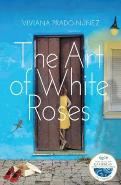 Cover for Viviana Prado-Nunez · The Art of White Roses (Paperback Book) [2 New edition] (2018)
