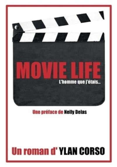 Cover for Ylan Corso · Movie Life (Pocketbok) (2022)
