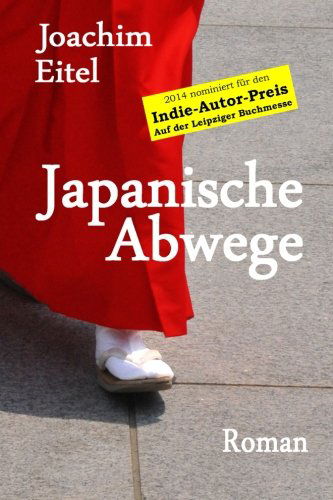 Cover for Joachim Eitel · Japanische Abwege (Paperback Book) [German edition] (2013)