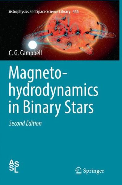 Cover for Campbell · Magnetohydrodynamics in Binary Stars (Book) (2019)