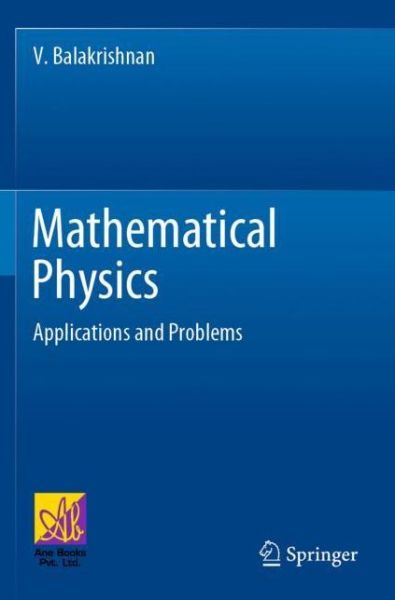 Cover for V. Balakrishnan · Mathematical Physics: Applications and Problems (Paperback Book) [1st ed. 2020 edition] (2021)