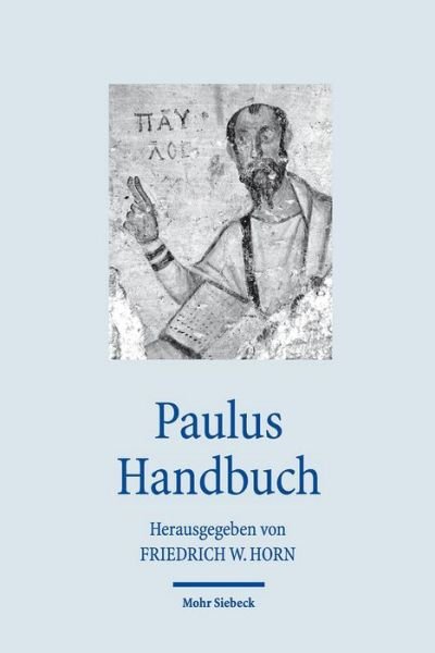 Cover for Friedrich W Horn · Paulus Handbuch - Handbucher Theologie (Pocketbok) [German edition] (2013)