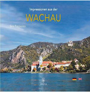 Cover for Sepp Friedhuber · Impressionen aus der Wachau (Book) (2023)