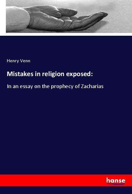 Cover for Venn · Mistakes in religion exposed: (Book)