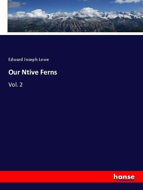 Cover for Lowe · Our Ntive Ferns (Bog)