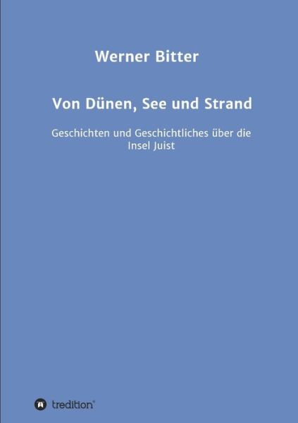 Cover for Werner Bitter · Von Dunen, See und Strand (Paperback Book) (2021)